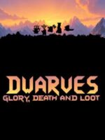 Dwarves: Glory, Death and Loot v1.8.9 - Featured Image