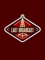 Last Broadcast v1.6.9 - Featured Image