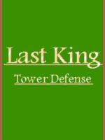 Last King: Tower Defense v3.1.5 - Featured Image
