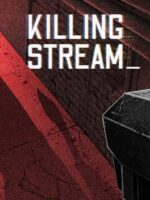 Killing Stream v2.2.5 - Featured Image