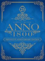 Anno 1800: Annoversary Edition v3.0.3 - Featured Image