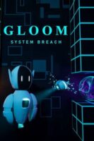 Gloom: System Breach v3.6.0 - Featured Image