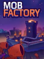 Mob Factory v2.9.3 - Featured Image