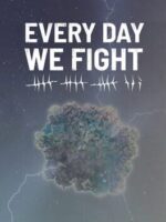 Every Day We Fight v2.2.8 - Featured Image