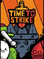 Time to Strike v3.7.2 - Featured Image