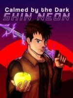 Calmed by the Dark Shin Neon v2.4.7 - Featured Image