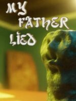 My Father Lied v1.8.5 - Featured Image