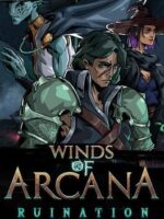 Winds of Arcana: Ruination v1.9.1 - Featured Image