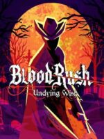 Bloodrush: Undying Wish v2.7.4 - Featured Image